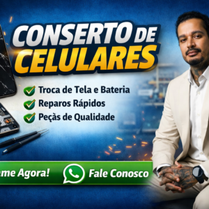 Conserto de Celulares 🔧 Assistência Técnica Especializada